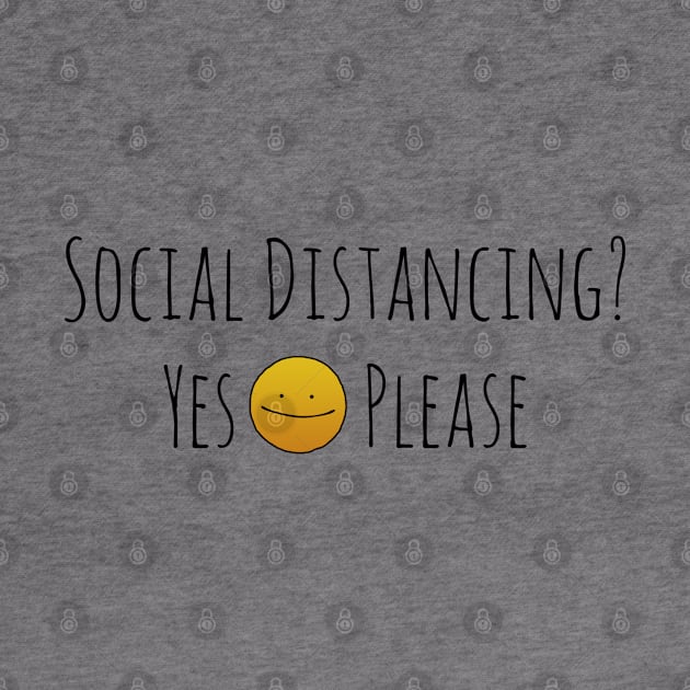 Social Distancing? Yes Please by TheWanderingFools